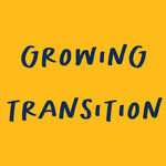 Growing Transition 