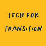 Tech for Transition